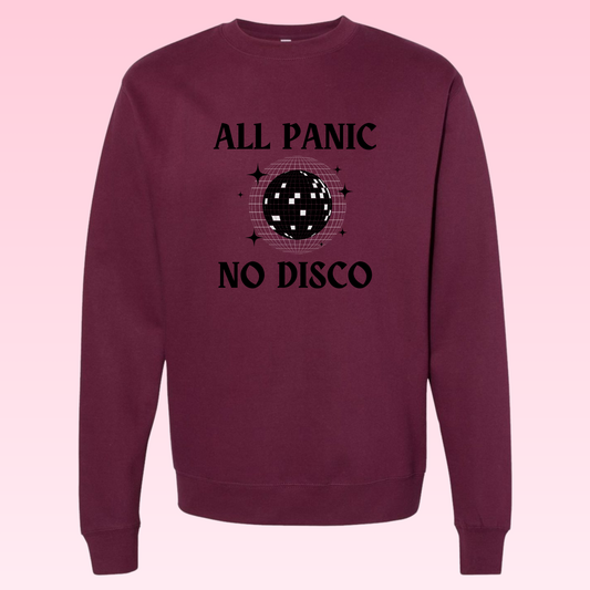 ALL PANIC NO DISCO Crewneck Sweatshirt